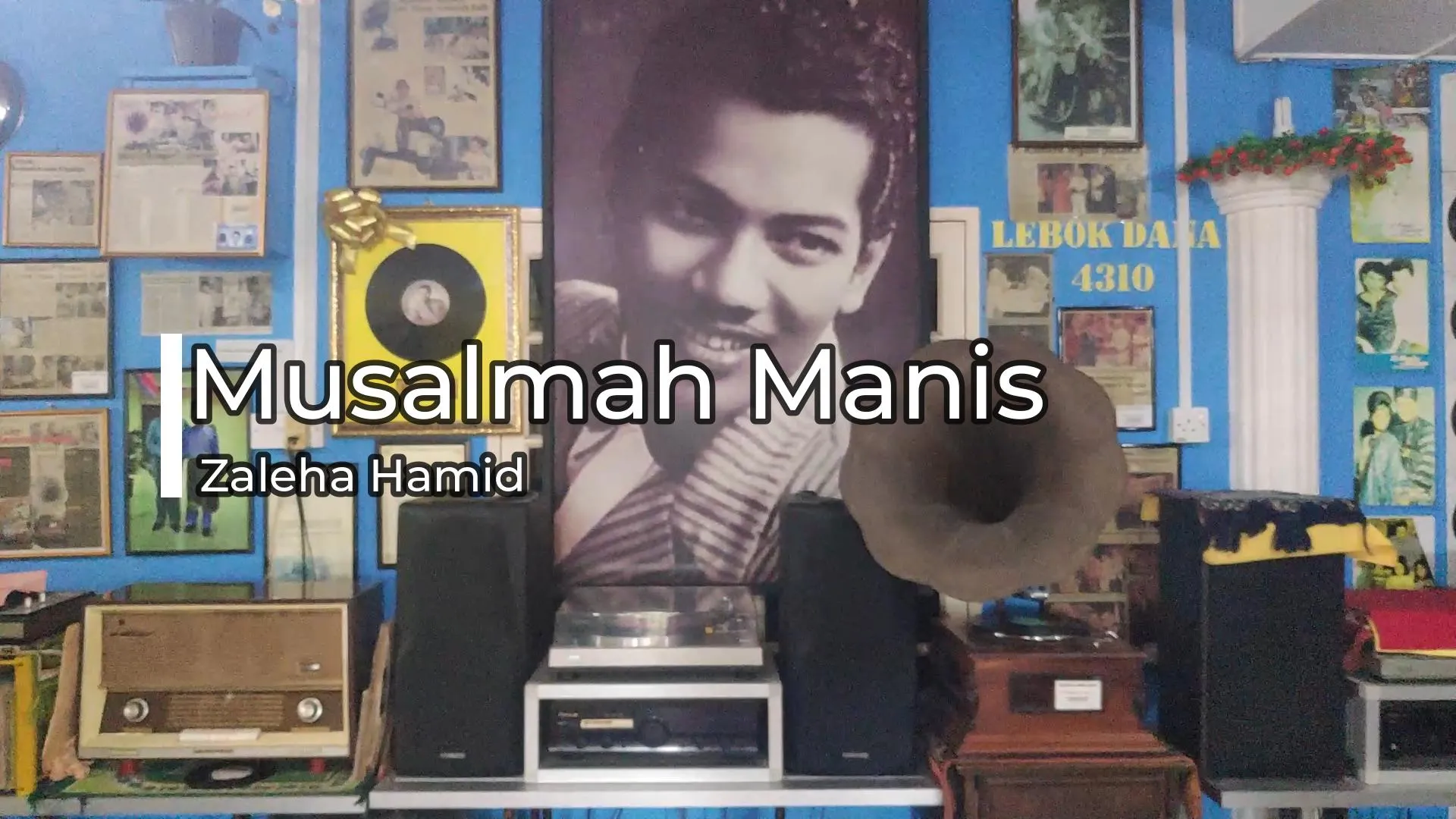 Zaleha Hamid – Musalmah Manis