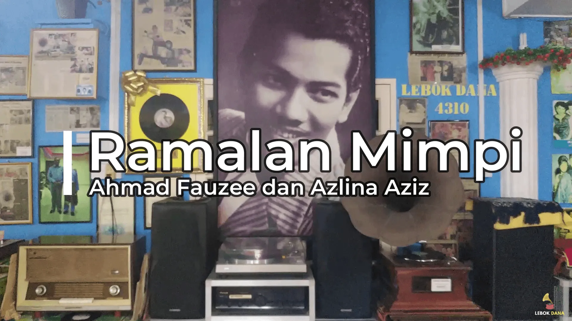 Ahmad Fauzee & Azlina Aziz – Ramalan Mimpi