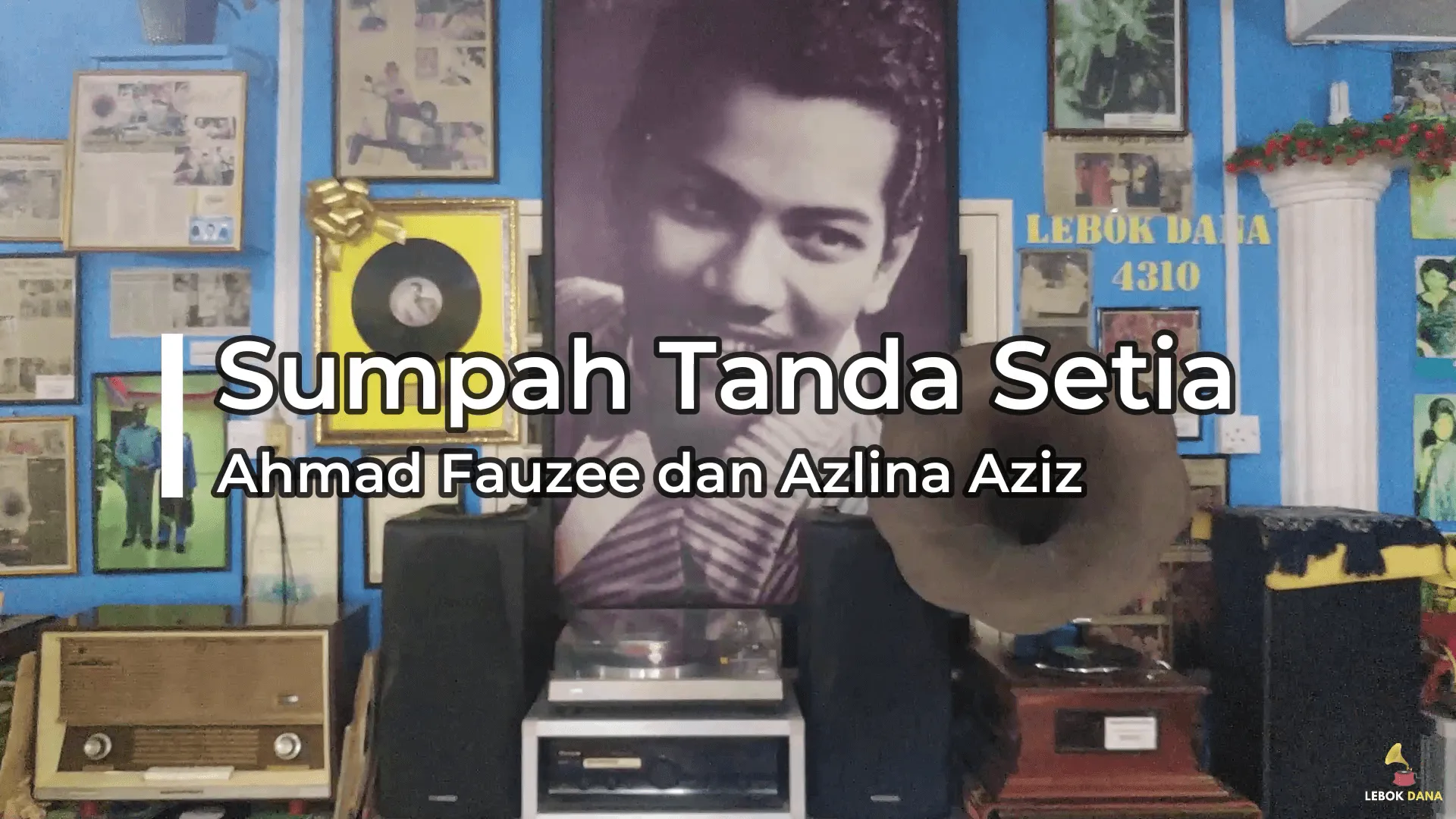 Ahmad Fauzee dan Azlina Aziz – Sumpah Tanda Setia